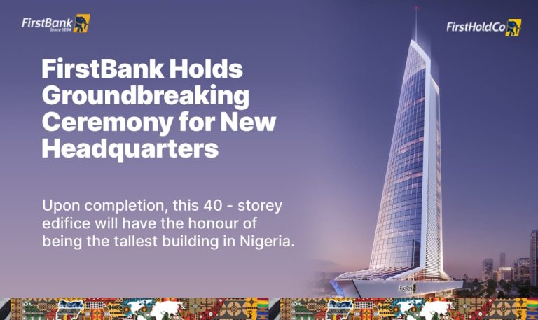 FirstBank Holds GroundBreaking Ceremony For New State-Of-The-Art Eco-Friendly 40-Story Building Headquarters
