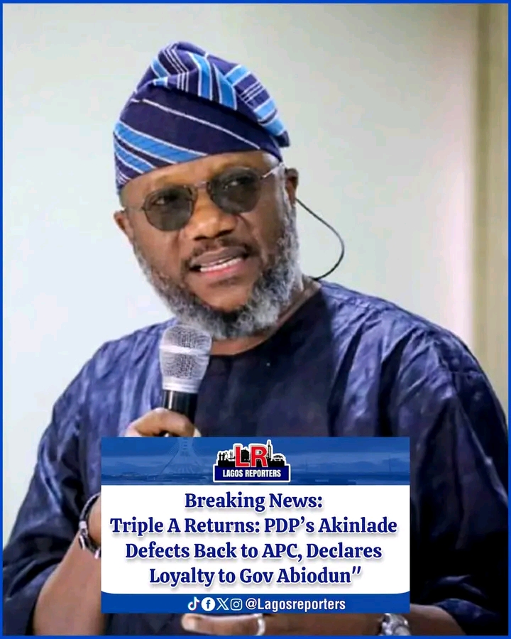 Breaking News: Triple A Returns: PDP’s Akinlade Defects Back to APC, Declares Loyalty to Gov Abiodun”